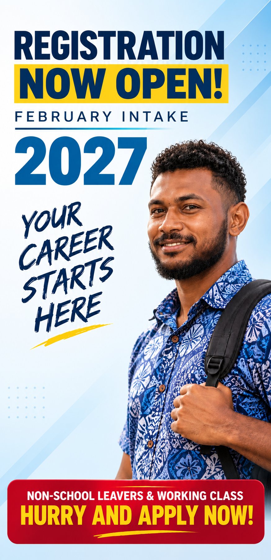 Registration now open, February intake 2027. Non-school leavers and working class, apply now.